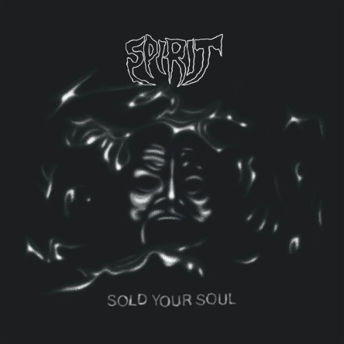 Spirit-Sold-Your-Soul-24BIT-WEB-FLAC-2026-VEXED.jpg