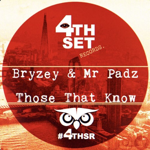 Bryzey-x-Mr-Padz-Those-That-Know-4THSR321-SINGLE-WEB-2026-BB.jpg