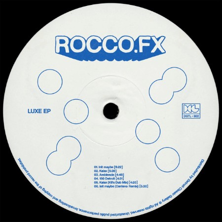Rocco-fx-Luxe-EP-DCGDGTL022-16-BIT-WEB-FLAC-2025-WAVED.jpg