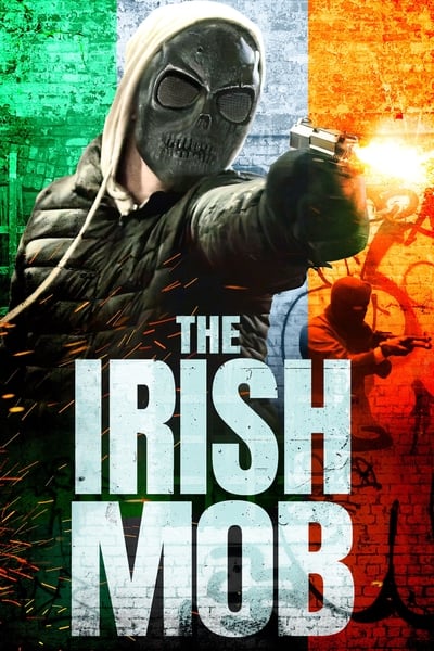 353736306_the-irish-mob-2023-1080p-webrip-x265-lama_lori.jpg