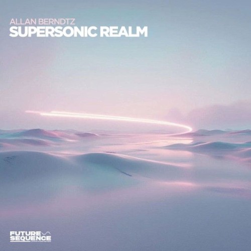 00-allan-berndtz-supersonic-realm-fs306-web-2026.jpg