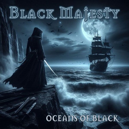 Black-Majesty-Oceans-Of-Black-2025-FLAC-16bit-44-1k-Hz.jpg