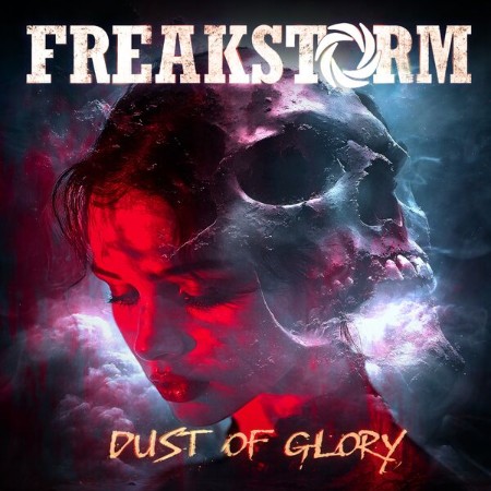 Freakstorm-Dust-Of-Glory-2025-FLAC-16bit-44-1k-Hz.jpg