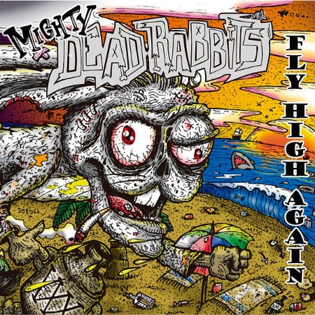 Mighty-Dead-Rabbits-Fly-High-Again-2025-FLAC-16bit-44-1k-Hz.jpg