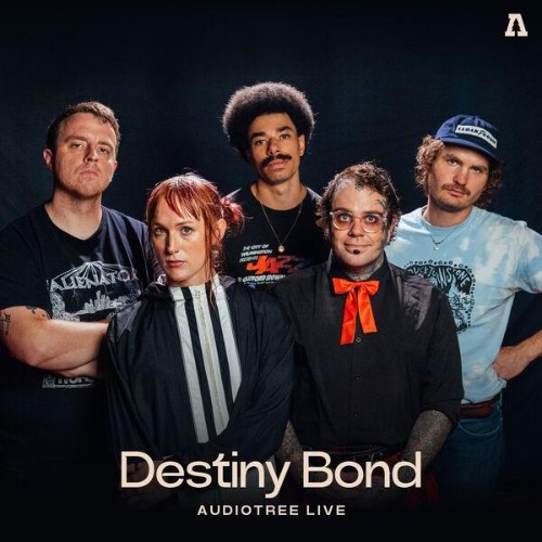 Destiny-Bond-Destiny-Bond-On-Audiotree-Live-WEB-2026-ENRi-CH.jpg