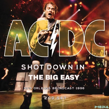 AC-DC-Shot-Down-In-The-Big-Easy-2025-16-Bit-44-1k-Hz-FLAC-PMEDIA.jpg