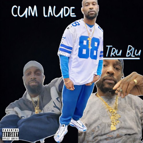 Tru-Blu-Cum-Laude-WEB-2026-RAGEMP3.jpg