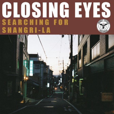Closing-Eyes-Searching-For-Shangri-La-16-BIT-WEB-FLAC-2025-OBZEN.jpg