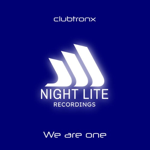 Clubtronx-We-Are-One-NLR0016-SINGLE-WEB-2026-Zz-Zz.jpg