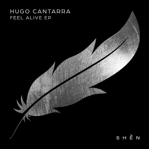 Hugo-Cantarra-Feel-Alive-EP-5026854-806945-WEB-2026-EBM.jpg