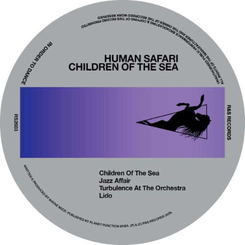Human-Safari-Children-Of-The-Sea-RS2603-24BIT-WEB-FLAC-2026-WAVED.jpg