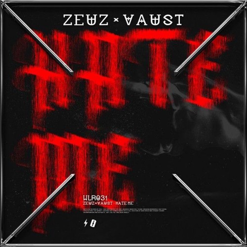 Zeuz-and-VAUST-Hate-Me-4069977345244-SINGLE-WEB-2026-Zz-Zz.jpg
