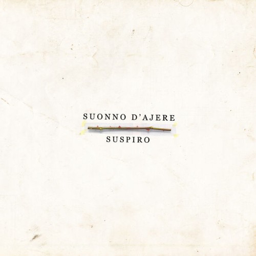 Suonno-DAjere-Suspiro-2025-Pop-Flac-16-44.jpg