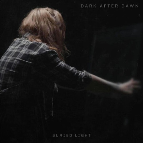 Dark-After-Dawn-Buried-Light-16BIT-WEB-FLAC-2026-VEXED.jpg
