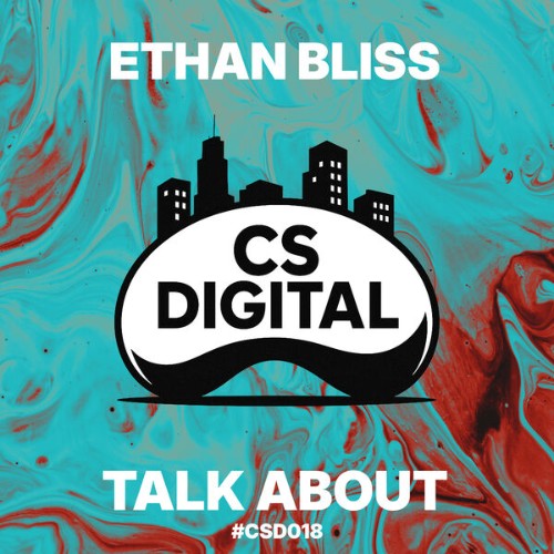 Ethan-Bliss-Talk-About-CSD018-SINGLE-WEB-2026-BB.jpg