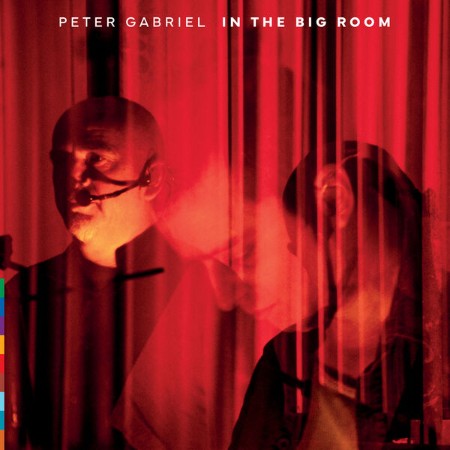 Peter-Gabriel-In-The-Big-Room-2025-FLAC-16-BITS-44-1-KHZ-EICHBAUM.jpg