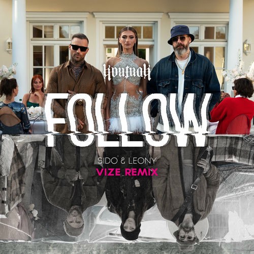 2022-Follow-feat-Kontra-K-VIZE-Remix.jpg