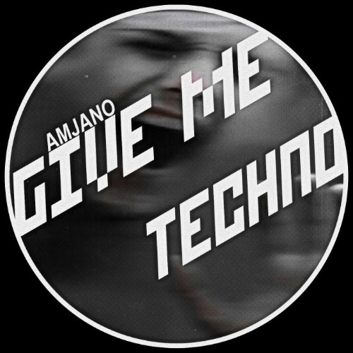 00-amjano-give-me-techno-dsrd830-web-2026-cover.jpg