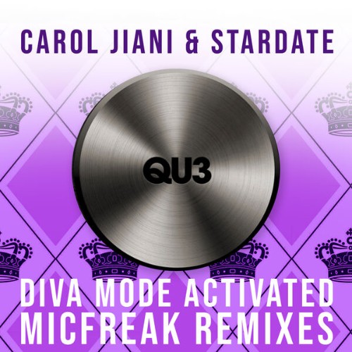 Stardate-Diva-Mode-Activated-Mic-Freak-Remixes-QU3077-WEB-2026-BB.jpg