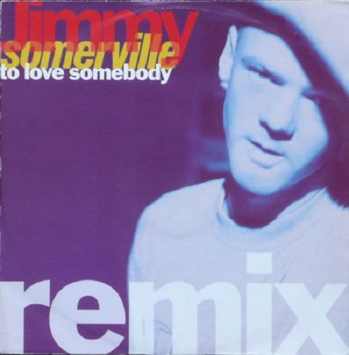 1990-To-Love-Somebody-Remix-8692571-12-inch.jpg