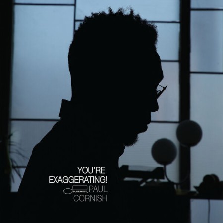 Paul-Cornish-Youre-Exaggerating-24-BIT-48-KHZ-WEB-FLAC-2025-OBZEN.jpg