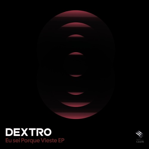 DJ-Dextro-Eu-Sei-Porque-Vieste-EP-CD235-16BIT-WEB-FLAC-2026-WAVED.jpg