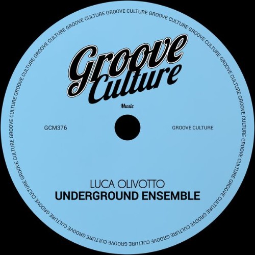Luca-Olivotto-Underground-Ensemble-GCM376-WEB-2026-BB.jpg