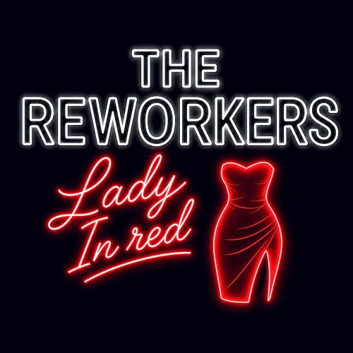 00-the-reworkers-lady-in-red-nimi170-single-web-2026-pic-zzzz.jpg