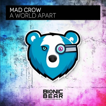 Mad-Crow-A-World-Apart-BIO055-16-BIT-WEB-FLAC-2022-MARi-BOR.jpg