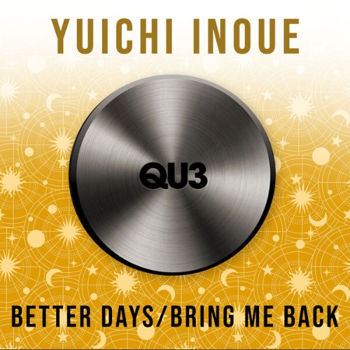 Yuichi-Inoue-Better-Days-x-Bring-Me-Back-QU3072-WEB-2026-BB.jpg
