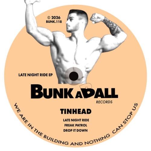 Tinhead-Late-Night-Ride-EP-BUNK118-WEB-2026-BB.jpg