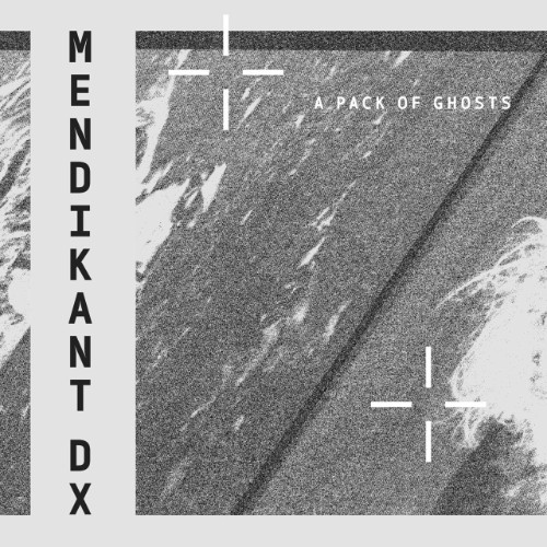 Mendikant-DX-A-Pack-Of-Ghosts-SGXLP05-24BIT-WEB-FLAC-2026-WAVED.jpg