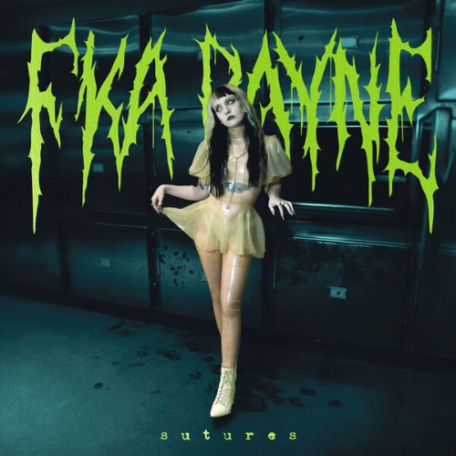 FKA-Rayne-Sutures-EP-24BIT-44KHZ-WEB-FLAC-2026-FLACKERED.jpg