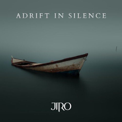 Jiro-Adrift-In-Silence-24BIT-WEB-FLAC-2026-VEXED.jpg