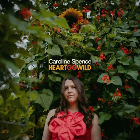Caroline-Spence-Heart-Go-Wild-24-BIT-48-KHZ-WEB-FLAC-2025-OBZEN.jpg