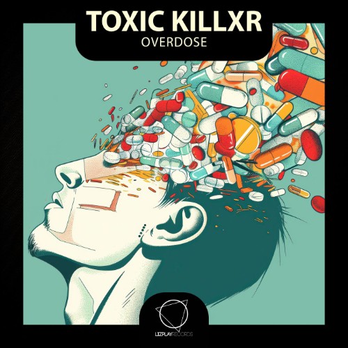 00-toxic-killxr-overdose-lprbas464-single-web-2026-cover.jpg