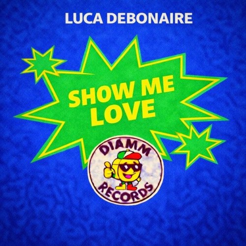 00-luca-debonaire-show-me-love-d40-single-web-2026-pic-zzzz.jpg