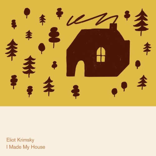 Eliot-Krimsky-I-Made-My-House-WEB-2025-ENRi-CH.jpg