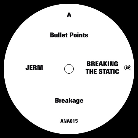 Jerm-Breaking-The-Static-EP-ANA015-16BIT-WEB-FLAC-2025-WAVED.jpg