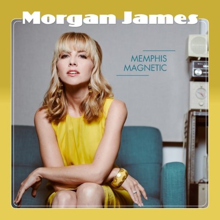 Morgan-James-Memphis-Magnetic-2020-RB-Flac-16-44.jpg