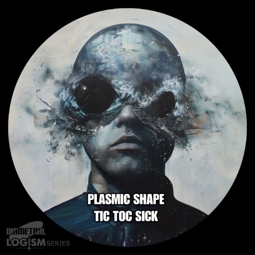 00-plasmic-shape-tic-toc-sick-logism100-web-2026-cover.jpg