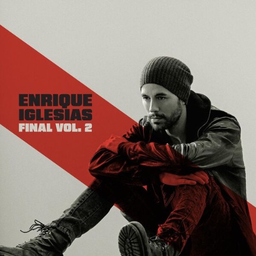 Enrique-Iglesias-FINAL-Vol-2-2024-MP3-320.jpg