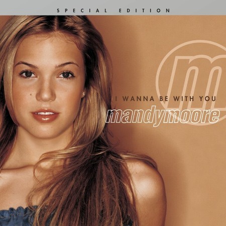 Mandy-Moore-2000-I-Wanna-Be-With-You.jpg