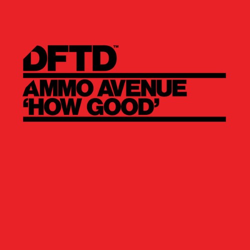 Ammo-Avenue-How-Good-DFTDS226D4-WEB-2026-BB.jpg