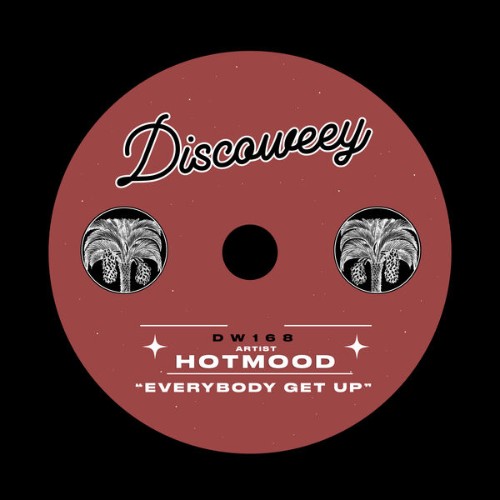 Hotmood-Everybody-Get-Up-DW168-SINGLE-WEB-2026-BB.jpg