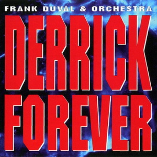 1995-Derrick-Forever-as-Frank-Duval-Orchestra.jpg