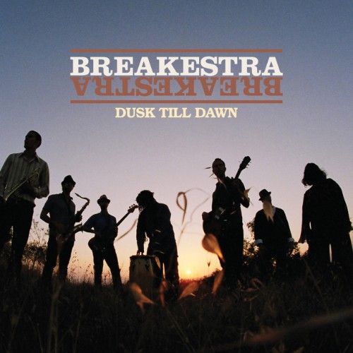 Breakestra-2009-Dusk-Till-Dawn.jpg