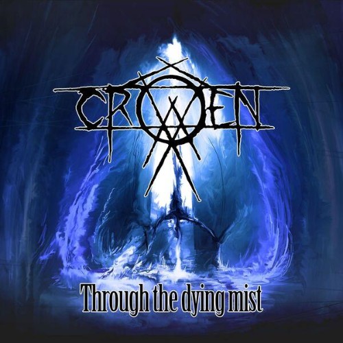 Crowen-Through-the-Dying-Mist-EP-WEB-2026-ENTi-TLED.jpg
