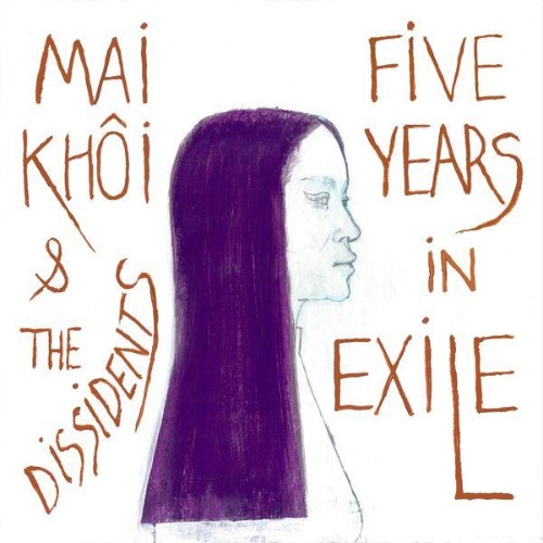 Mai-Khoi-and-The-Dissidents-Five-Years-in-Exile-WEB-2026-ENRi-CH.jpg