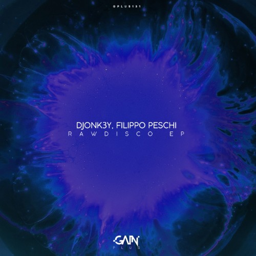 00-filippo-peschi-and-djonk3y-rawdisco-ep-gplus131-web-2026-cover.jpg